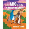 The ABCs of the Christmas Story