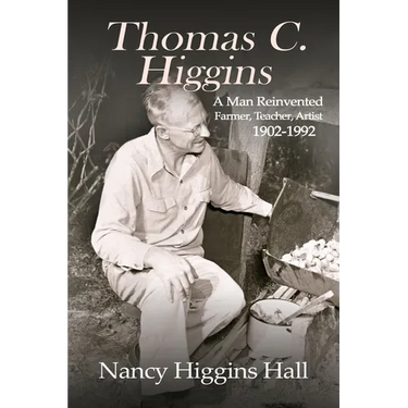 Thomas C. Higgins: A Man Reinvented
