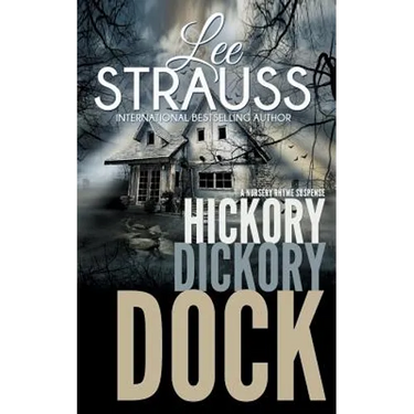 Hickory Dickory Dock: A Marlow and Sage Mystery