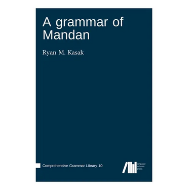 A grammar of Mandan