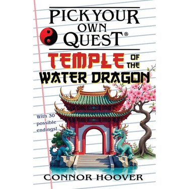 Pick Your Own Quest: Temple of the Water Dragon