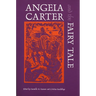 Angela Carter and the Fairy Tale