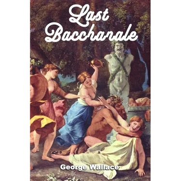 Last Bacchanale