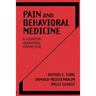 Pain and Behavioral Medicine: A Cognitive-Behavioral Perspective