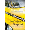 From Cab Driver to Carnegie Hall
