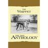 The Whippet - A Dog Anthology (A Vintage Dog Books Breed Classic)