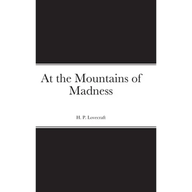 At the Mountains of Madness