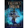 Falcon's Dream