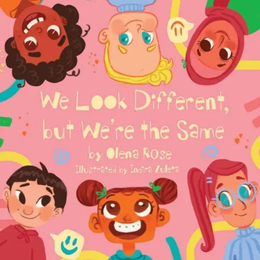 We Look Different, but We're the Same