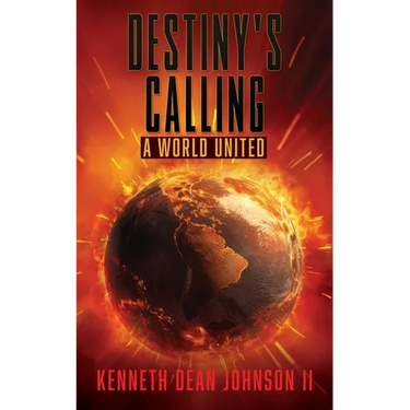 Destiny's Calling: A World United