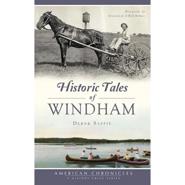 Historic Tales of Windham