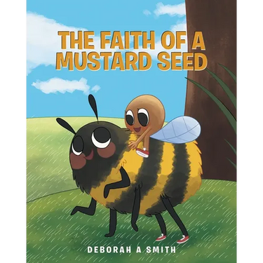 The Faith of a Mustard Seed
