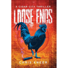 Loose Ends: A Cigar City Thriller