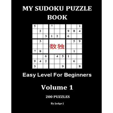 My Sudoku Puzzle Book: Easy Level for Beginners
