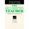 The Self-Directed Teacher: Managing the Learning Process
