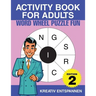 Activity Book for Adults - Word Wheel Puzzle Fun Edition 2