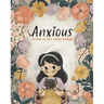 Anxious