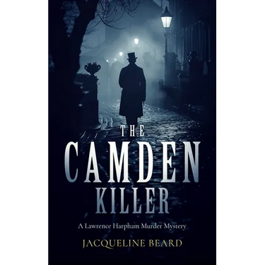 The Camden Killer: A Page-Turning Victorian Murder-Mystery with a Twist That Will Keep You Guessing