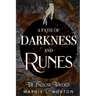 A Path of Darkness and Runes