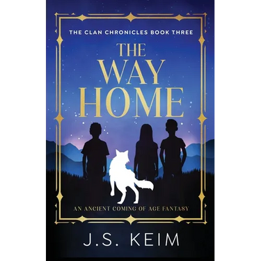 The Way Home: An Ancient Coming of Age Fantasy