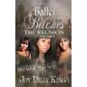 Baller Bitches The Reunion Volume 4