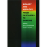Biology and Ideology from Descartes to Dawkins