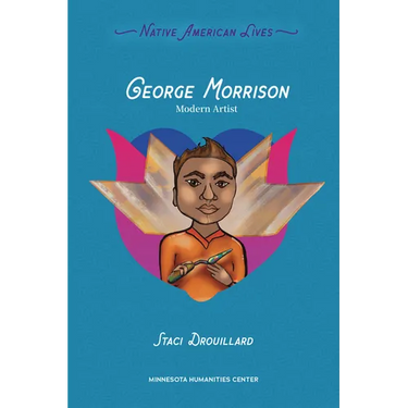 George Morrison: Modern Artist