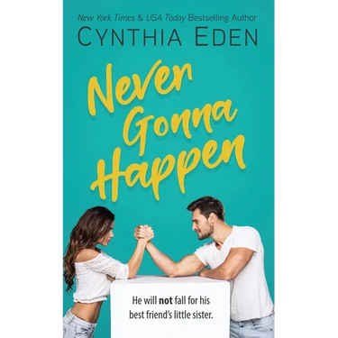 Never Gonna Happen