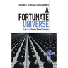 A Fortunate Universe
