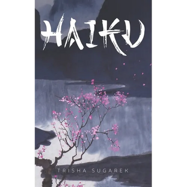 The World of Haiku: Haiku Poetry with Sumi-E artwork