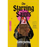 The Starving Saints