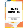 Coming Attraction