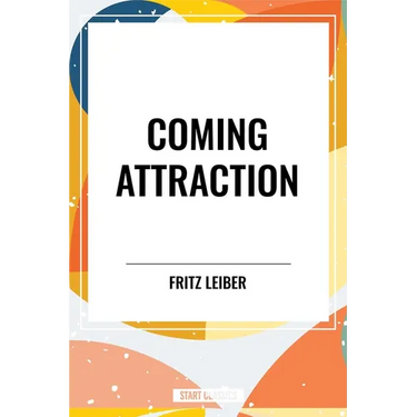 Coming Attraction