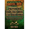 Prepping 101 The Ultimate Quick Start Crash Course: An Introduction to Disaster and Emergency Preparedness and How to Start Prepping for Beginners