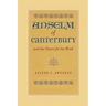 Anselm of Canterbury and the Desire for the Word