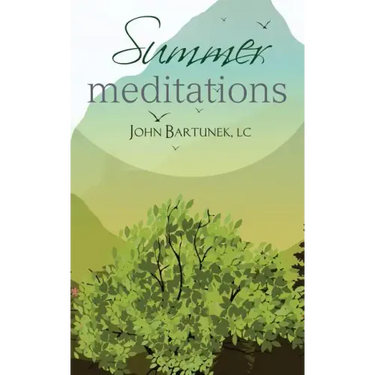 Summer Meditations