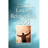 Lasting Relationship with God