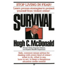 Survival: Stop Living in Fear!