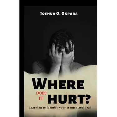 Where Does It Hurt?: Learning to identify your trauma and heal