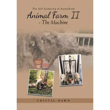 Animal Farm Ii - the Machine: The Self Authoring of Animalkind