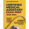 Certified Medical Assistant Exam Prep