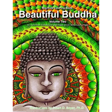 Big Kids Coloring Book: Beautiful Buddha, Vol. Two: 50+ Illustrations of Buddha on Single-Sided Pages