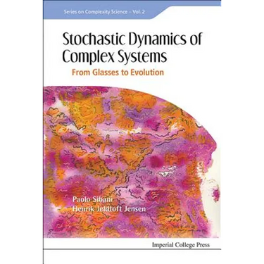 Stochastic Dynamics of Complex Systems