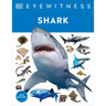 Eyewitness Shark: Dive Into the Fascinating World of Sharks