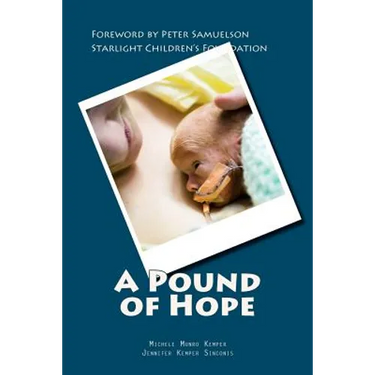 A Pound of Hope: The true story of heart-wrenching struggles for survival, devastating financial loss, and the power of hope that comes