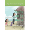 Djuntu ku Bo Mamá: With you Mom