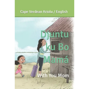 Djuntu ku Bo Mamá: With you Mom