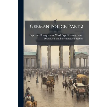 German Police, Part 2