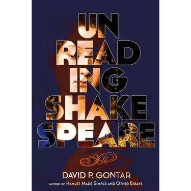 Unreading Shakespeare