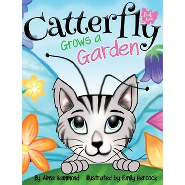 Catterfly Grows a Garden